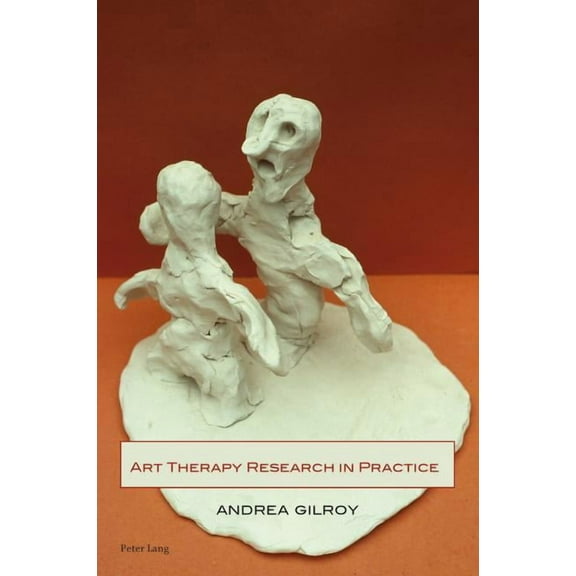 Art Therapy Research in Practice, (Paperback)