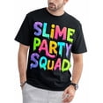 thumbnail image 1 of Slime Party Squad - Camiseta divertida para niños y niñas, ideal para cumpleaños, manga corta, cuello redondo y estilo informal., 1 of 7