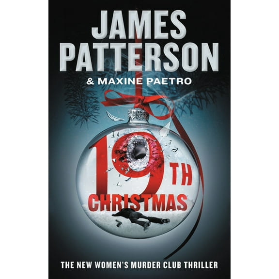 Women's Murder Club Series: The 19th Christmas (Series #19) (Paperback)