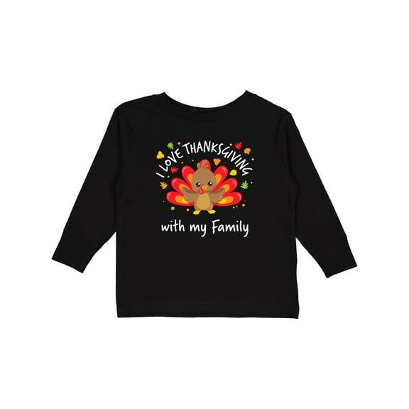 Inktastic I Love Thanksgiving with My Family-happy Turkey Boys or Girls Long Sleeve Toddler T-Shirt
