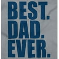 thumbnail image 2 of Cool Father's Day Best Dad Ever Men's Graphic T Shirt Tees Brisco Brands X, 2 of 6