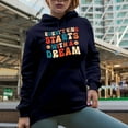 thumbnail image 2 of Everything Starts with a Dream, Inspirational Dreamer Quote, Groovy Retro Wavy Text Merch Gift, Navy Blue Hooded Sweatshirt or Hoodie, 2XL, 2 of 5