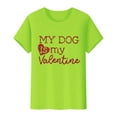 thumbnail image 5 of Baqcunre Valentine's Day Shirts for Women MY DOG Is My Valentine Print Crew Neck Pullover T Shirt (Green S-3XL), Womens Tops Graphic Tees Shirts for Women, 5 of 9