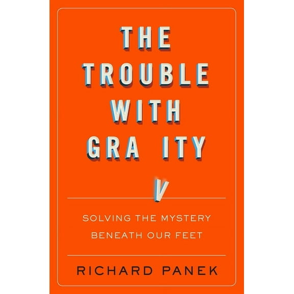 The Trouble with Gravity (Other)