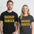 thumbnail image 5 of Backup Dancer T-Shirt – Dance Enthusiast Humor – Unisex Casual Wear, 5 of 6