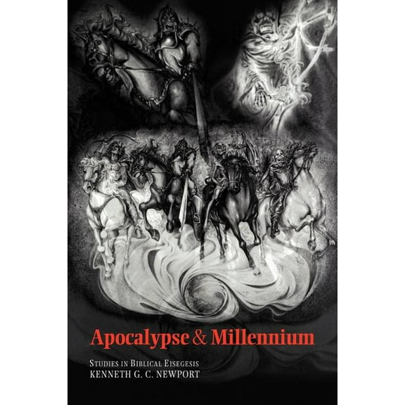 Apocalypse and Millennium: Studies in Biblical Eisegesis, (Paperback)