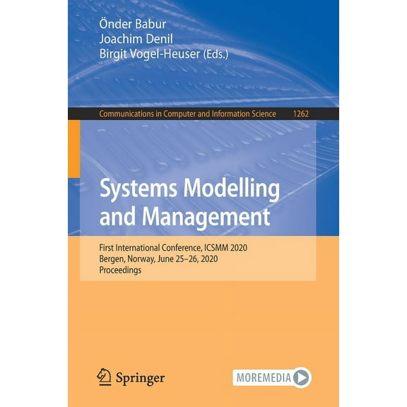 Communications in Computer and Informati Systems Modelling and Management: First International Conference, Icsmm 2020, Bergen, Norway, June 25-26, 2020, Proceedi, Book 1262, (Paperback)