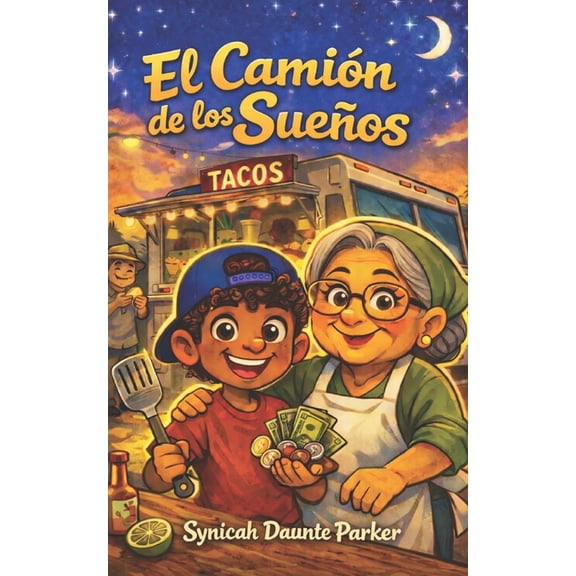 El CamiÃ³n de los SueÃ±os, (Paperback)