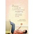 thumbnail image 2 of La Crianza de Una Princesa Moderna (Paperback), 2 of 2
