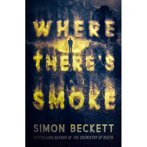 Where There's Smoke, (Paperback)