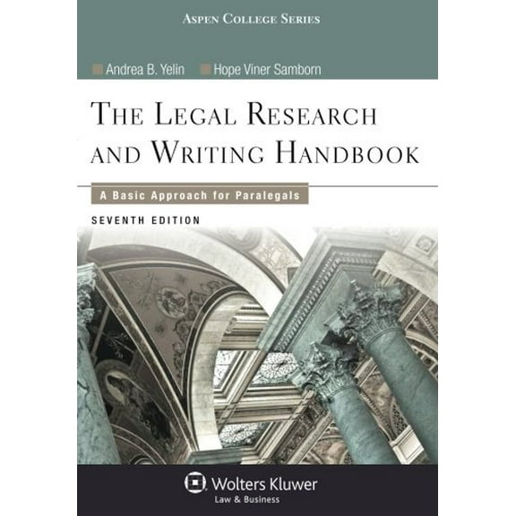 Pre-Owned Legal Research and Writing Handbook: A Basic Approach for Paralegals (Paperback) 1454840811 9781454840817