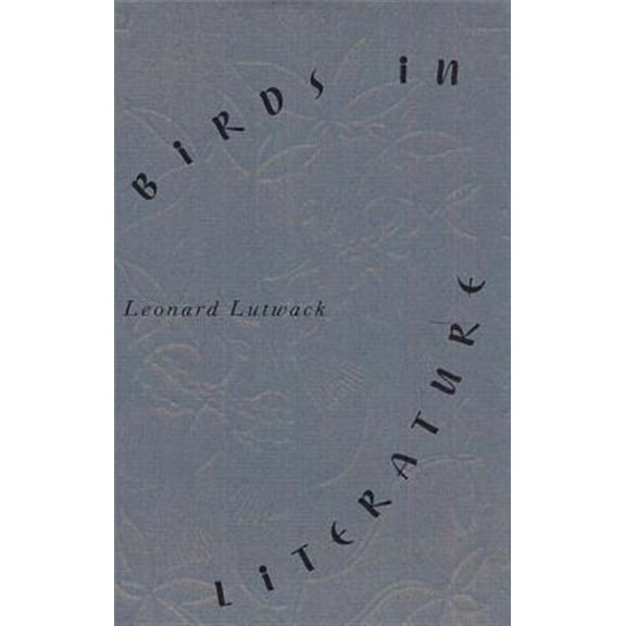 Pre-Owned Birds in Literature (Hardcover)