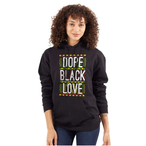 Black History Month Dope Black Love Hoodie Sweatshirt Women Brisco Brands S