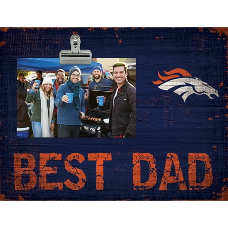 Denver Broncos 8'' x 10.5'' Best Dad Clip Frame - No