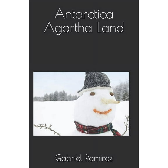 Antarctica Agartha Land (Paperback)