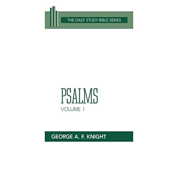 Pre-Owned Psalms, Volume 1: Psalms 1-72 (Paperback) 0664245722 9780664245726
