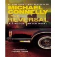 thumbnail image 1 of The Reversal (A Lincoln Lawyer Novel), 1 of 4