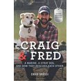 thumbnail image 1 of Craig & Fred: A Marine, a Stray Dog, and How They Rescued Each Other (Young Readers Edition), 1 of 3