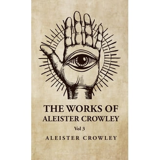 The Works of Aleister Crowley Vol 2 (Paperback) - Walmart.com