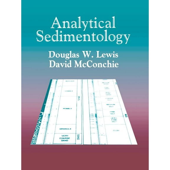 Analytical Sedimentology, (Paperback)