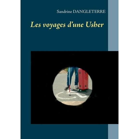 Les voyages d'une Usher, (Paperback)