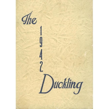 (Custom Reprint) Yearbook: 1942 University High School - Duckling Yearbook (Eugene, OR)
