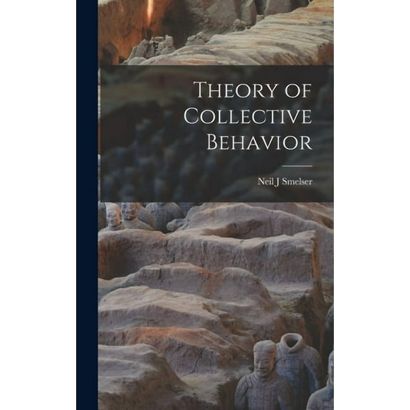 Theory of Collective Behavior (Hardcover)