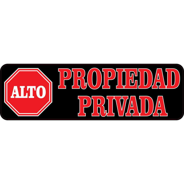 StickerTalk 10in x 3in Alto Propiedad Privada Sticker Vinyl Spanish Decal Sign Stickers