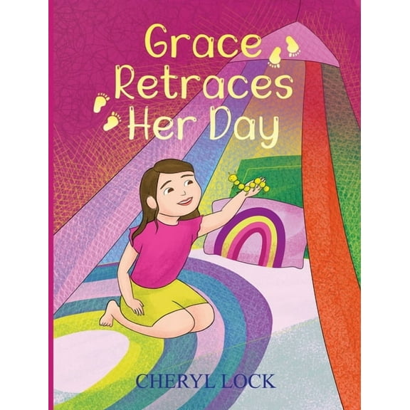 Grace Retraces Her Day, (Hardcover)