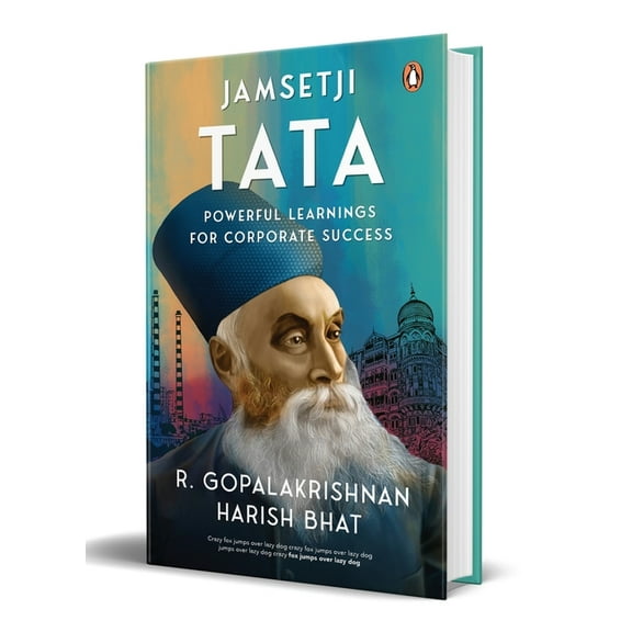 Jamsetji Tata: Powerful Learnings for Corporate Success, (Hardcover)
