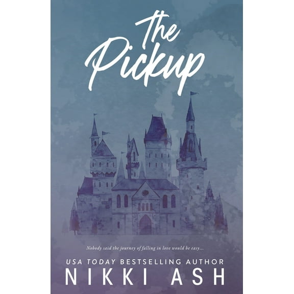 The Pickup: a surprise pregnancy, football romance (Paperback) by Nikki Ash