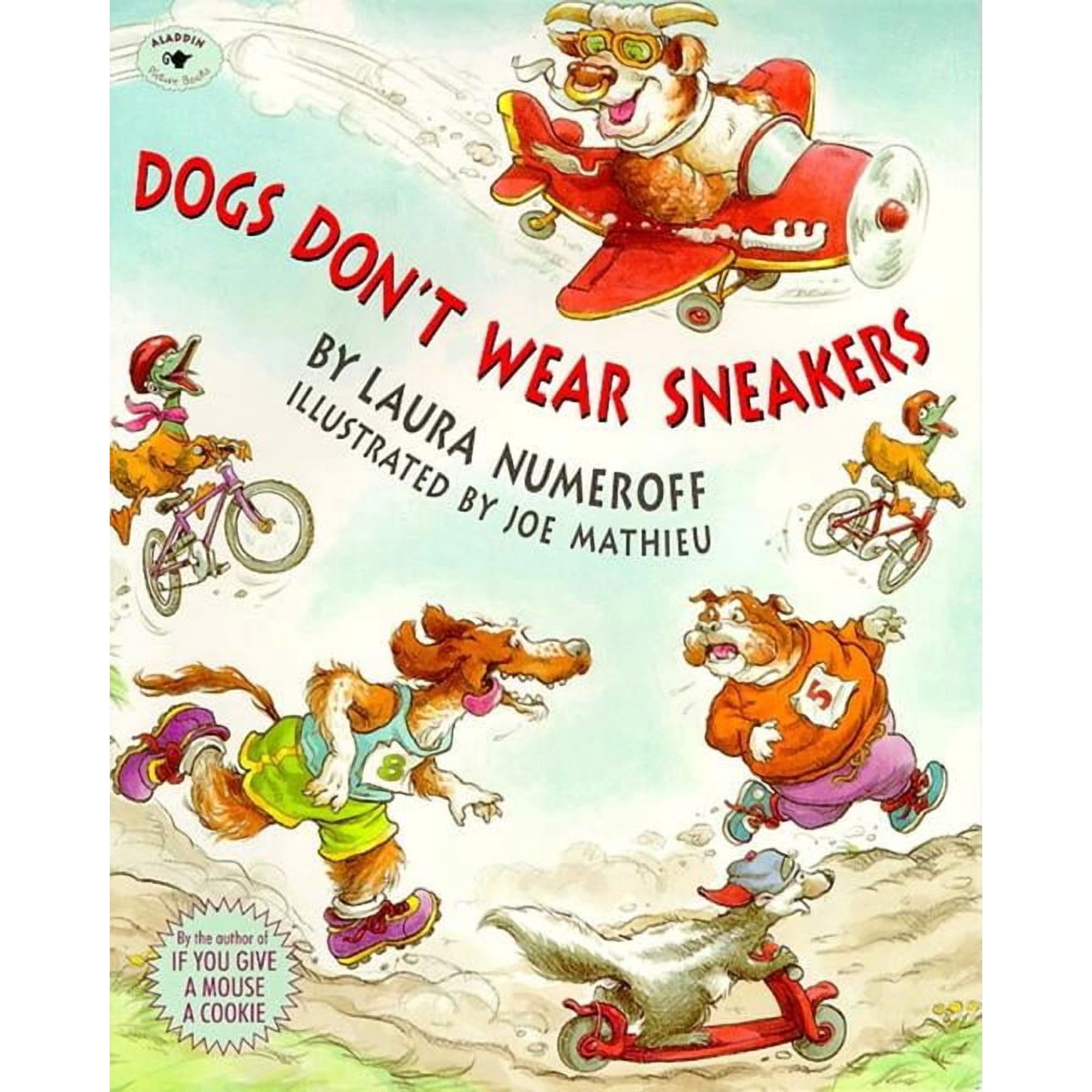 Dogs Don't Wear Sneakers, (Paperback)