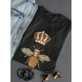 thumbnail image 3 of Queen Crown And Bee Print T-Shirt Women -Image by Shutterstock, Female Small, 3 of 4