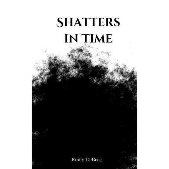 Shatters in Time, (Paperback)