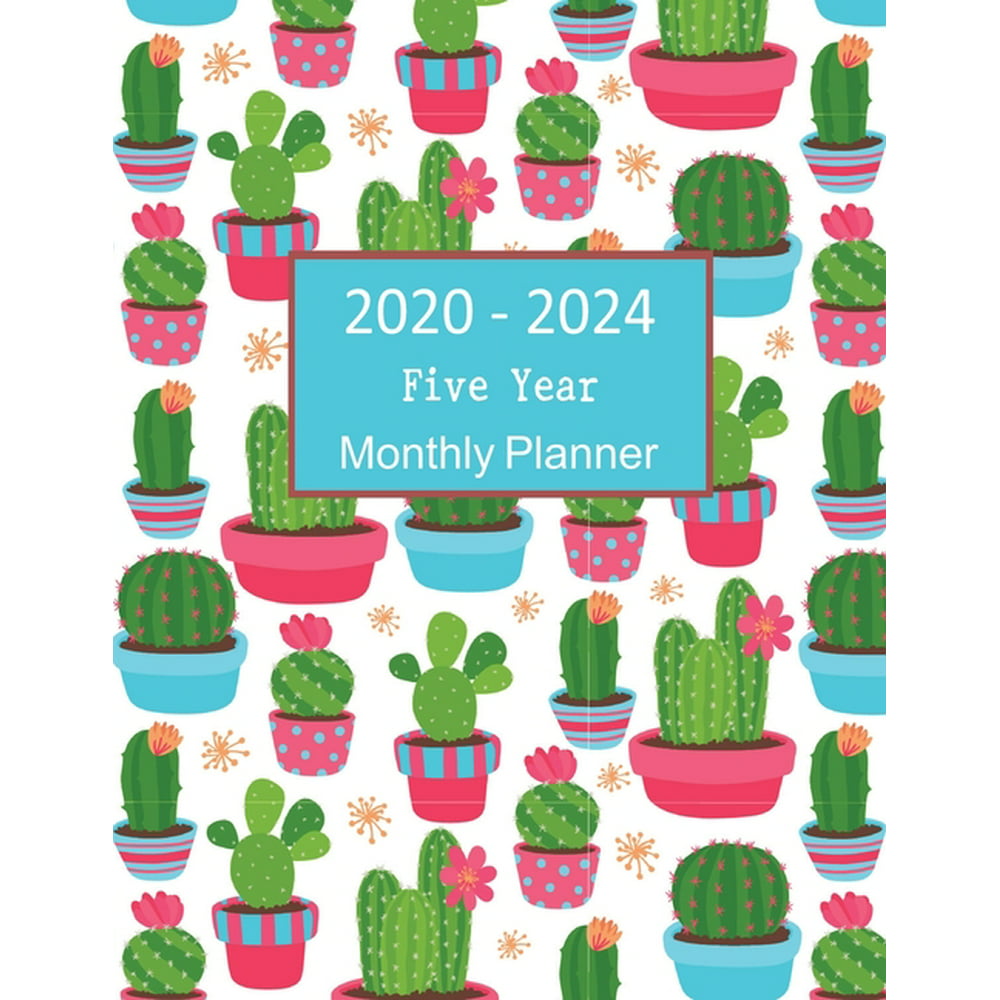 2020 - 2024 Five Year Monthly Planner: Cactus Nature Wall Calendar