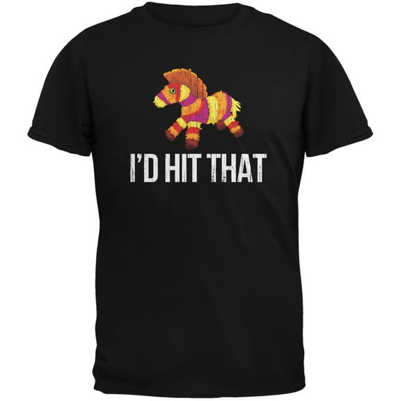 Cinco de Mayo - I'd Hit That, Pinata Black Adult T-Shirt - X-Large