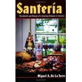 thumbnail image 2 of Santeria: The Beliefs and Rituals of a Growing Religion in America, (Paperback), 2 of 2