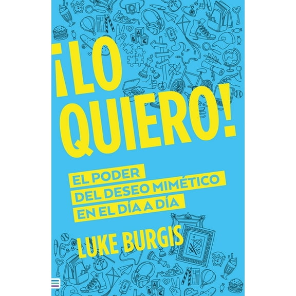 Lo Quiero!, (Paperback)