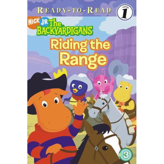 Pre-Owned Riding the Range (Backyardigans Ready-To-Read) (Paperback) 1416913041 9781416913047