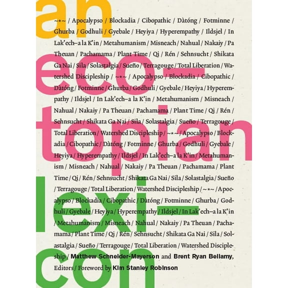 An Ecotopian Lexicon (Paperback)