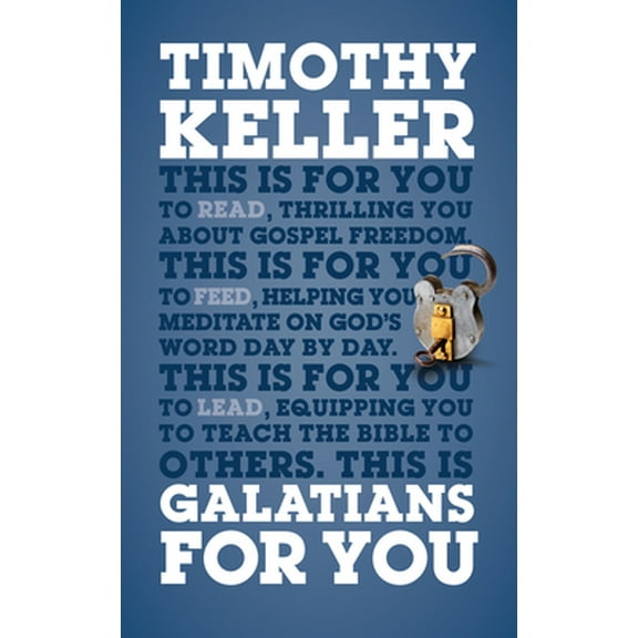 Pre-Owned Galatians for You: Thrilling You about Gospel Freedom (Paperback) 1908762349 9781908762344