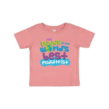 

Inktastic Daddy Worlds Best Podiatrist Gift Baby Boy or Baby Girl T-Shirt
