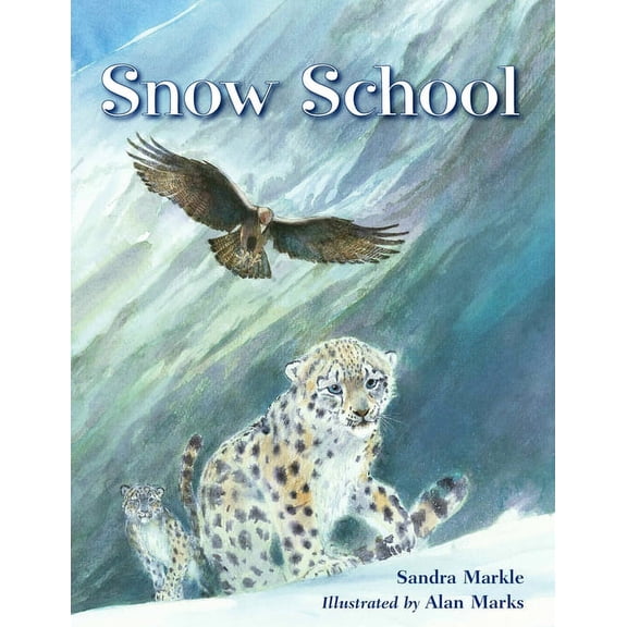Snow School (Hardcover)