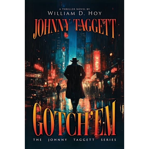 Johnny Taggett - Gotch'em, (Paperback)
