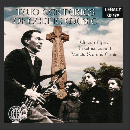 Two Centuries Of Celtic Music By Seamus Ennis Format: Audio CD