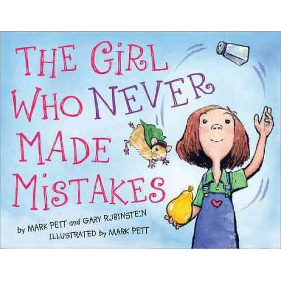 Pre-owned Girl Who Never Made Mistakes, Hardcover by Pett, Mark; Rubinstein, Gary, ISBN 1402255446, ISBN-13 9781402255441
