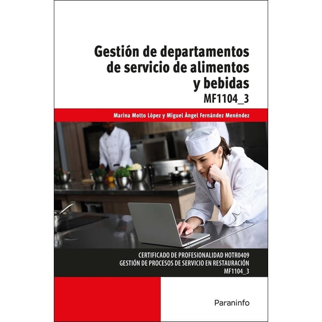 Gestión de departamentos de servicio de alimentos y bebidas