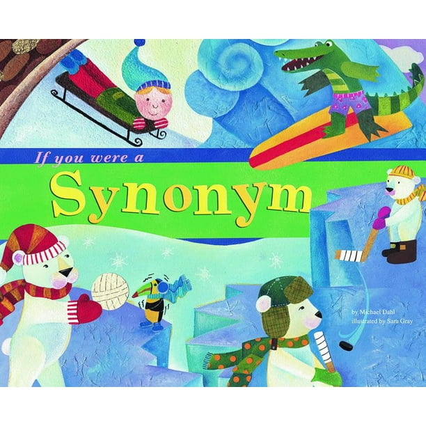 Word Fun If You Were A Synonym Paperback Walmart Com