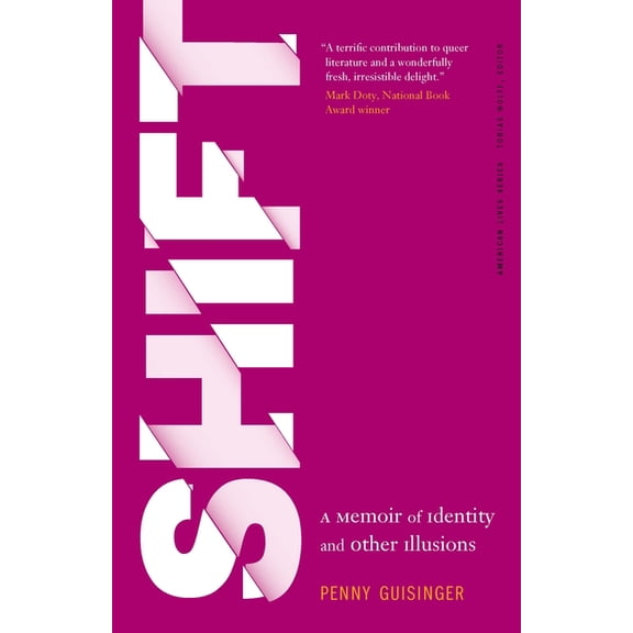 American Lives Shift: A Memoir of Identity and Other Illusions, (Paperback)