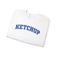 thumbnail image 3 of Ketchup Sweatshirt Gifts Crew Neck Shirt Long Sleeve Unisex, 3 of 7